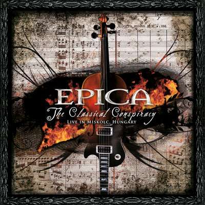 Epica: "The Classical Conspiracy" – 2009